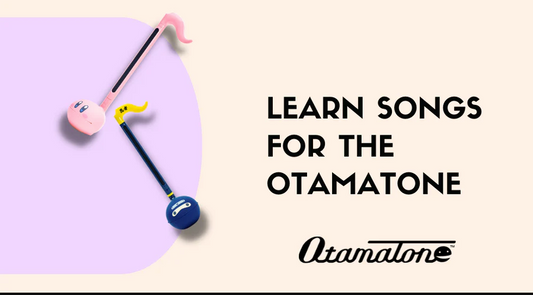 Learn Songs for the Otamatone!